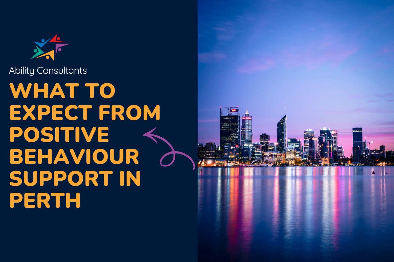 Article behaviour support practitioners perth ability consultants Article behaviour support practitioners perth ability consultants