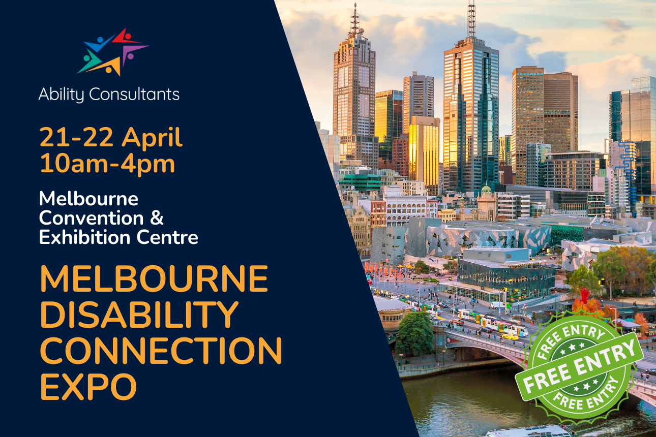 Meet us at the Melbourne Disability Connection Expo! | Blog | Ability ...