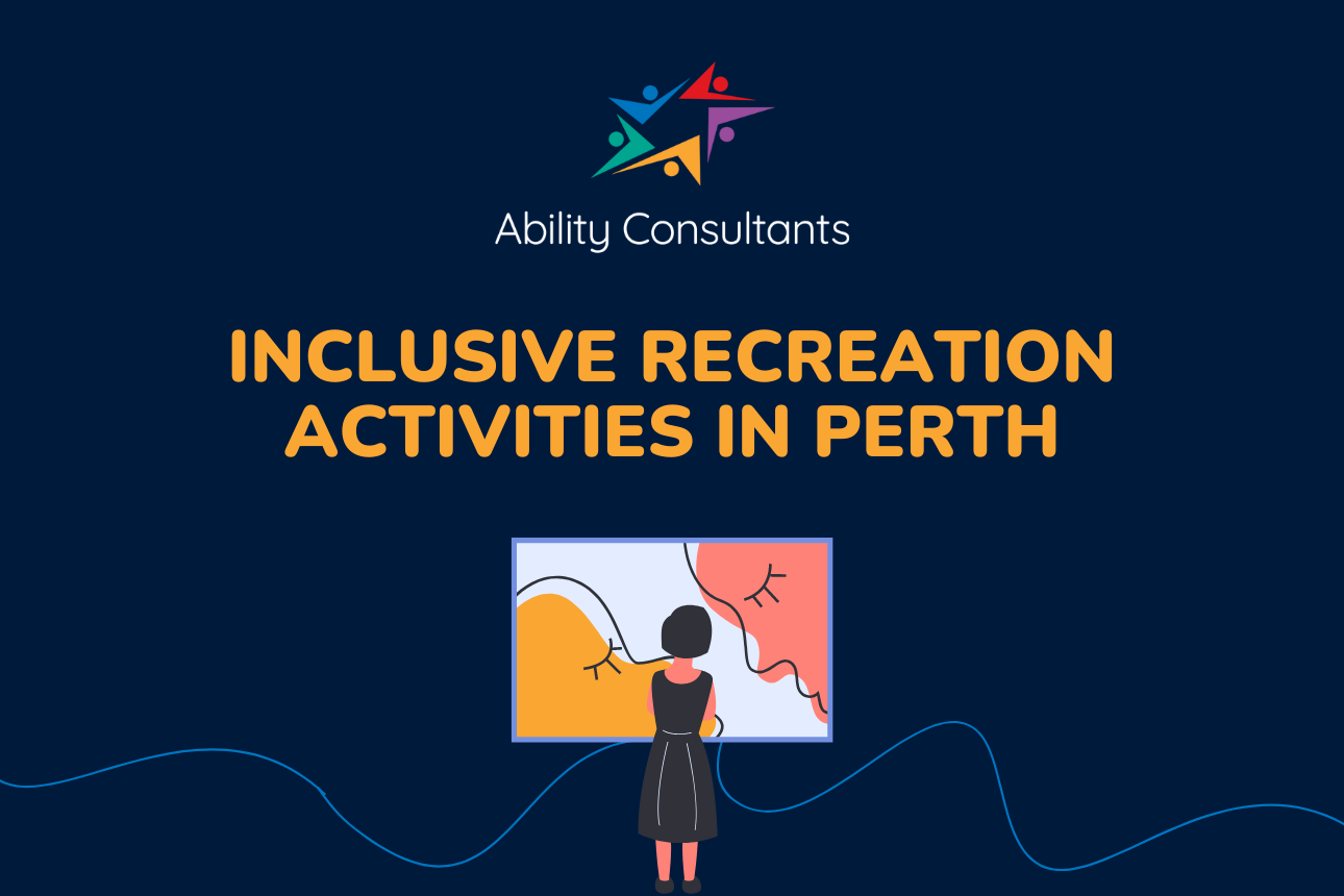 Article positive behaviour support perth inclusive activities